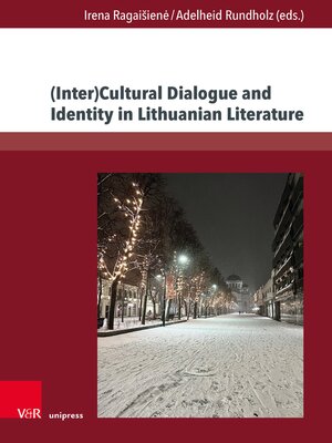 cover image of (Inter)Cultural Dialogue and Identity in Lithuanian Literature
